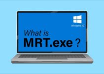 What Is MRT.exe?