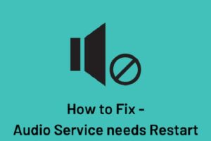 Windows Could Not Start The Windows Audio Service on Local Computer